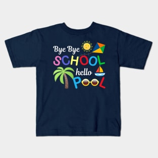 Bye bye school hello pool carton Kids T-Shirt